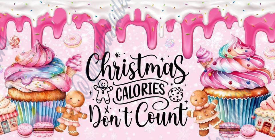 Festive Christmas banner with pink drips, cupcakes, and gingerbread, displaying 'Christmas Calories Don't Count'