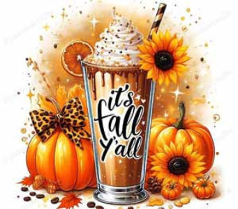 Glass of hot chocolate with whipped cream, surrounded by pumpkins, sunflowers, and an orange ribbon, with 'It's Fall Y'all' text.